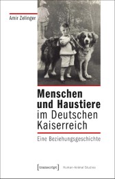 Menschen und Haustiere im Deutschen Kaiserreich - Cover