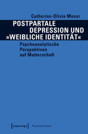 Postpartale Depression und 'weibliche Identität' - Cover