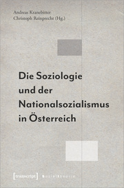 Die Soziologie und der Nationalsozialismus in Österreich - Cover