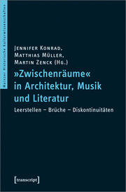 'Zwischenräume' in Architektur, Musik und Literatur - Cover