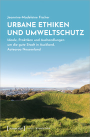 Urbane Ethiken und Umweltschutz - Cover