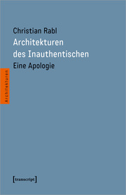 Architekturen des Inauthentischen - Cover