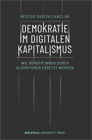 Demokratie im digitalen Kapitalismus