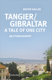 Tangier/Gibraltar - A Tale of One City - Cover