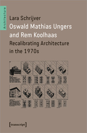 Oswald Mathias Ungers and Rem Koolhaas - Cover