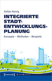 Integrierte Stadtentwicklungsplanung
