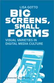 Big Screens, Small Forms