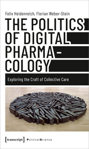 The Politics of Digital Pharmacology - Cover
