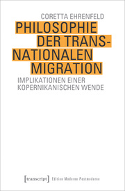 Philosophie der transnationalen Migration - Cover