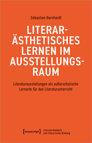 Literarästhetisches Lernen im Ausstellungsraum - Cover