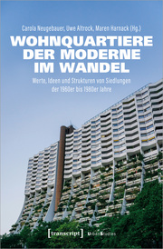Wohnquartiere der Moderne im Wandel