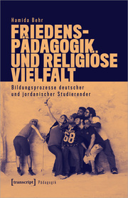 Friedenspädagogik und religiöse Vielfalt - Cover