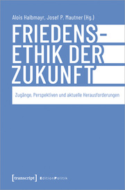 Friedensethik der Zukunft. - Cover