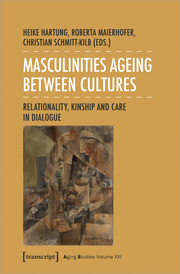Masculinities Ageing between Cultures