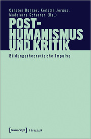 Posthumanismus und Kritik - Cover