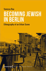 Becoming Jewish in Berlin - Cover
