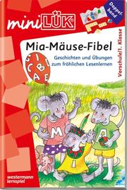 Mia-Mäuse-Fibel Doppelband MiniLÜK