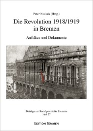 Die Revolution 1918/1919 in Bremen