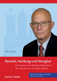 Rostock, Hamburg und Shanghai