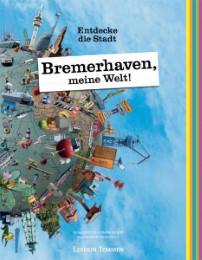 Bremerhaven, meine Welt!
