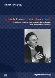 Erich Fromm als Therapeut