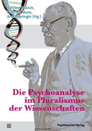 Die Psychoanalyse im Pluralismus der Wissenschaft - Cover