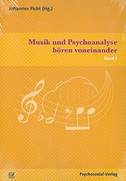 Musik und Psychoanalyse hören voneinander - Band 1