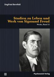 Studien zu Leben und Werk von Sigmund Freud