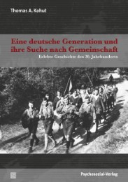 Eine deutsche Generation und ihre Suche nach Gemeinschaft