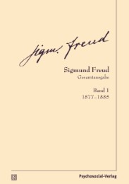 Sigmund Freud Gesamtausgabe (SFG) 1-4