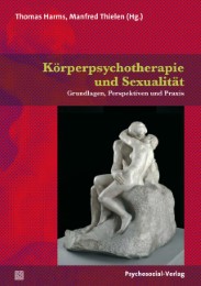 Körperpsychotherapie und Sexualität