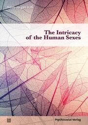 The Intricacy of the Human Sexes - Cover