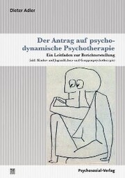 Der Antrag auf psychodynamische Psychotherapie