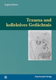 Trauma und kollektives Gedächtnis - Cover