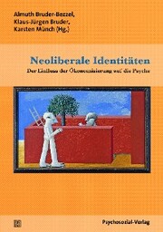 Neoliberale Identitäten - Cover