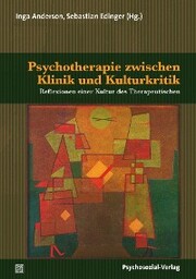 Psychotherapie zwischen Klinik und Kulturkritik - Cover