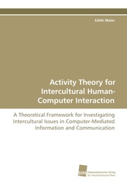 Activity Theory for Intercultural Human-Computer Interaction