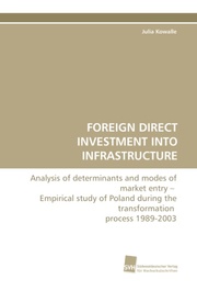 FOREIGN DIRECT INVESTMENT INTO INFRASTRUCTURE