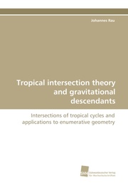 Tropical intersection theory and gravitational descendants - Cover