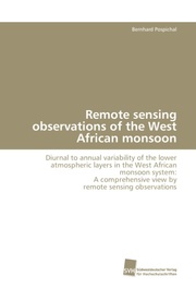 Remote sensing observations of the West African monsoon