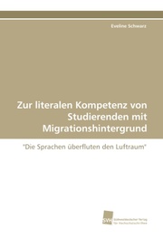 Zur literalen Kompetenz von Studierenden mit Migrationshintergrund - Cover