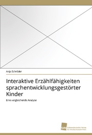 Interaktive Erzählfähigkeiten sprachentwicklungsgestörter Kinder - Cover