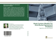 Weak System Models for Distributed Agreement Problems - Cover
