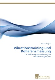 Vibrationstraining und Kohärenzmessung