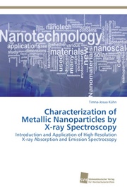 Characterization of Metallic Nanoparticles by X-ray Spectroscopy