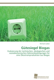 Gütesiegel Biogas