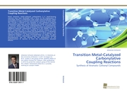 Transition Metal-Catalyzed Carbonylative Coupling Reactions - Cover