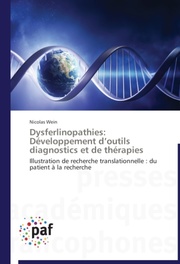 Dysferlinopathies: Développement d'outils diagnostics et de thérapies