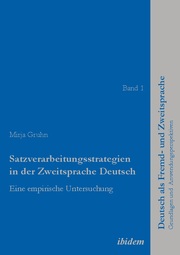 Satzverarbeitungsstrategien in der Zweitsprache Deutsch