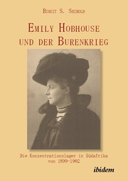Emily Hobhouse und der Burenkrieg